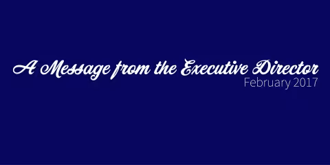 February 2017 ED Message